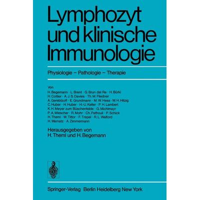 Lymphozyt und klinische Immunologie, Taschenbuch von , Springer Berlin, 978-3-540-07372-7