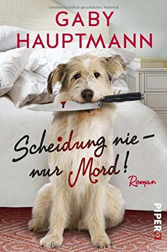 Gaby Hauptmann - Scheidung nie - nur Mord!: Roman - Preis vom 30.09.2026 22:30:23 h