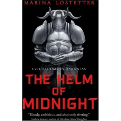 The Helm of Midnight, Belletristik von Marina Lostetter