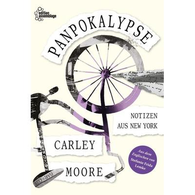 Panpokalypse, Taschenbuch von Carley Moore, Edition assemblage, 978-3-96042-181-8