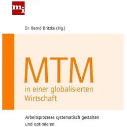 MTM in einer globalisierten Wirtschaft, Fachbücher von Bernd Britzke