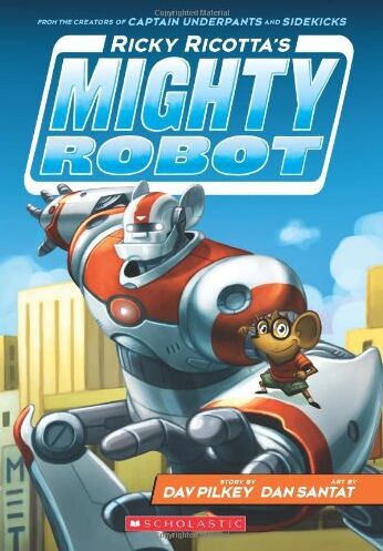 Dav Pilkey - Ricky Ricotta's Mighty Robot (Ricky Ricotta's Mighty Robot #1) - Preis vom 30.09.2026 22:30:23 h