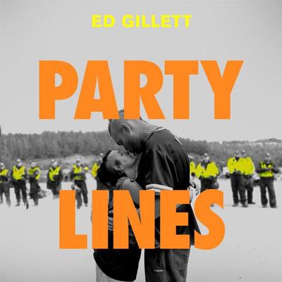 Party Lines - Ed Gillett, Audio, 9781529070637