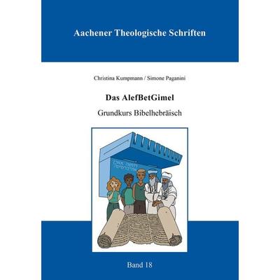 Das AlefBetGimel, Taschenbuch von Christina Kumpmann,Simone Paganini, Shaker, 978-3-8440-9668-2