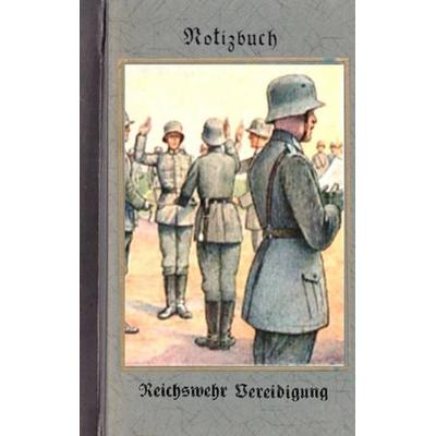 Vintage Historical Art Notebook: Reichswehr Vereidigung (Notizbuch), Taschenbuch von Alexander Rettburg, BoD – Books on Demand, 978-3-8370-7881-7