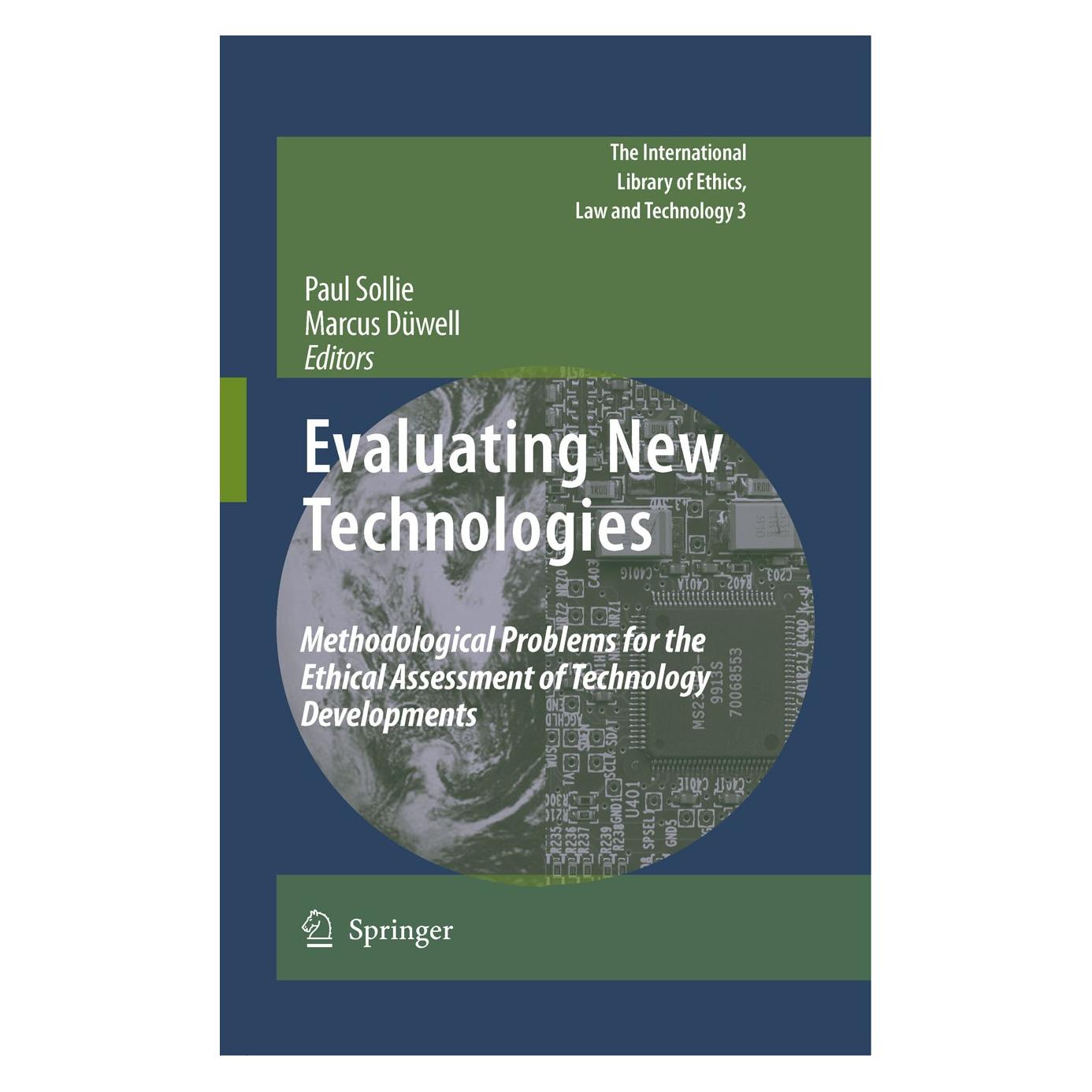 Springer Evaluating New Technologies (Englisch, Hardcover, Marcus Düwell, Paul Sollie) (9789048122288)