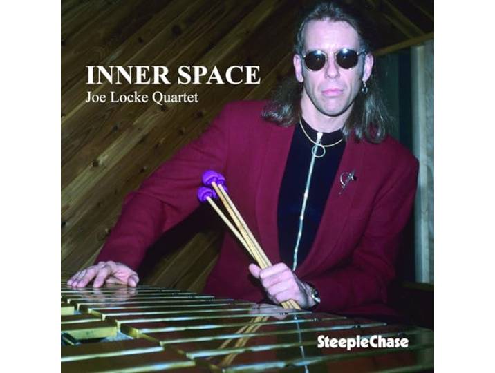 Joe Locke - Inner Space