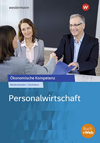 Arndt Beiderwieden - Personalwirtschaft: Arbeitsbuch (Ökonomische Kompetenz) - Preis vom 30.09.2026 09:01:18 h