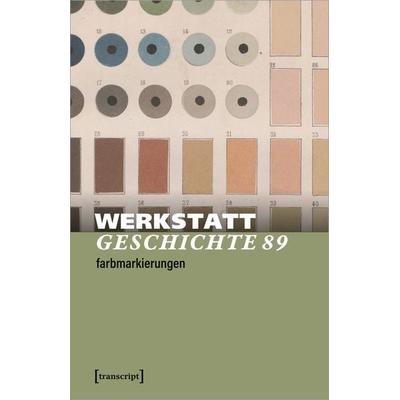 WerkstattGeschichte, Taschenbuch von , Transcript, 978-3-8376-6861-2