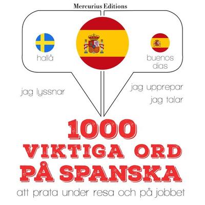1000 viktiga ord på spanska - JM Gardner, Audio, 9782821130296