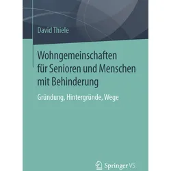 Wohngemeinschaften für Senioren und Menschen mit Behinderung, Fachbücher von David Thiele
