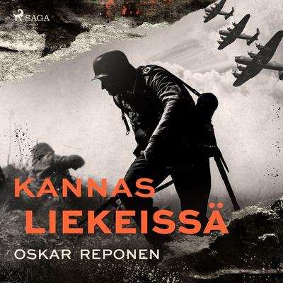 Kannas liekeissä - Oskar Reponen, Audio, 9788726916737