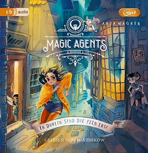 Anja Wagner - Magic Agents - In Dublin sind die Feen los! (Die Magic-Agents-Reihe, Band 1) - Preis vom 11.10.2026 15:43:13 h