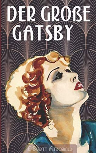 Fitzgerald, F. Scott - Der große Gatsby - Preis vom 04.10.2026 03:51:26 h