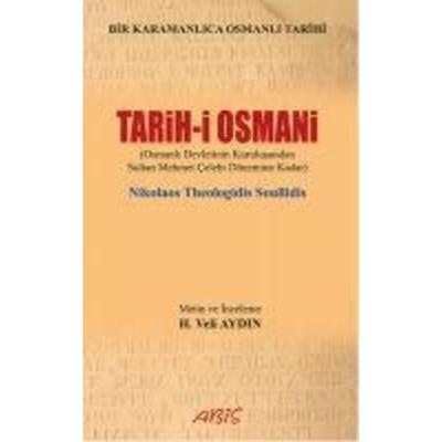 Tarih-i Osmani, Taschenbuch von Nikolaos Theologidis Soullidis, Abis Yayinlari