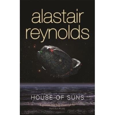 House of Suns, Taschenbuch von Alastair Reynolds, Orion, London, 978-0-575-08237-3