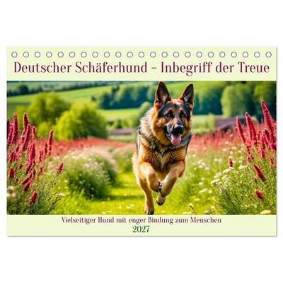 Deutscher Schäferhund - Inbegriff der Treue (Tischkalender 2027 DIN A5 quer), CALVENDO Monatskalender