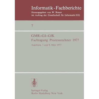 Fachtagung Prozessrechner 1977, Taschenbuch von , Springer Berlin, 978-3-540-08123-4