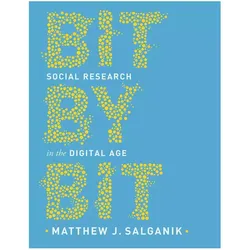 Bit by Bit, Fachbücher von Matthew Salganik, Matthew J. Salganik