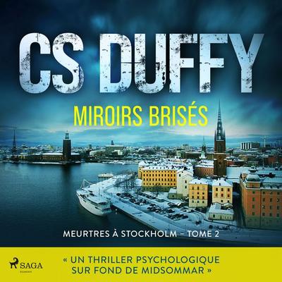 Miroirs brisés - Cs Duffy, Audio, 9788727255606