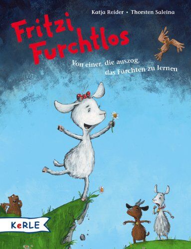 Katja Reider - Fritzi Furchtlos: Von einer, die auszog, das Fürchten zu lernen - Preis vom 09.10.2026 07:28:09 h