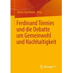 Ferdinand Tönnies und die Debatte um Gemeinwohl und Nachhaltigkeit, Fachbücher