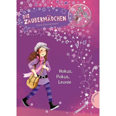 Hokus, Pokus, Leonie / Die Zaubermädchen Band 1, Gebundene Ausgabe von Irene Zimmermann, Planet! in der Thienemann-Esslinger Verlag GmbH