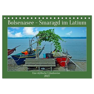 Bolsenasee Smaragd im Latium (Tischkalender 2027 DIN A5 quer), CALVENDO Monatskalender