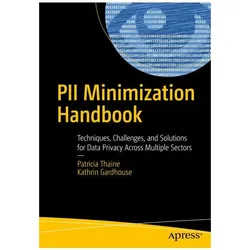 PII Minimization Handbook, Fachbücher von Patricia Thaine, Kathrin Gardhouse