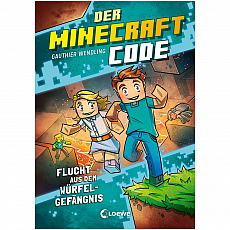 Loewe Verlag Der Minecraft Code - Flucht aus dem Würfel-Gefängnis - Band 1 304398