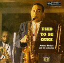 Johnny Hodges - Used to Be Duke - Preis vom 09.10.2026 07:28:09 h