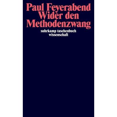 Wider den Methodenzwang, Taschenbuch von Paul Feyerabend, Suhrkamp, 978-3-518-28197-0