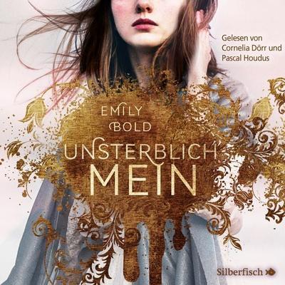 The Curse 1: UNSTERBLICH mein - Emily Bold, Audio, 9783844922912