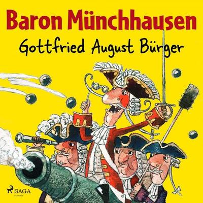 Baron Münchhausen - Gottfried August Bürger, Audio, 9788728215746