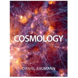 Cosmology, Sachbücher von Daniel Baumann