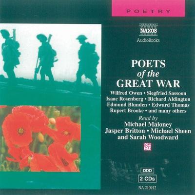 Poets of the Great War - Wilfred Owen,Isaac Rosenberg,Siegfried Sassoon, Audio, 4056198006276