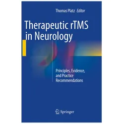 Therapeutic rTMS in Neurology, Fachbücher von Thomas Platz
