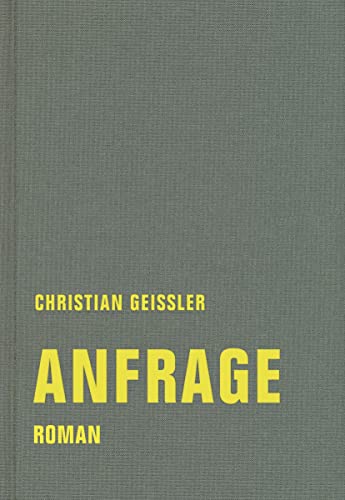 Christian Geissler - Anfrage: Roman (Christian Geissler Werkausgabe) - Preis vom 09.10.2026 07:28:09 h
