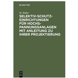 Walter:Selektiv-Schutzeinrichtungen für, Fachbücher von M. Walter