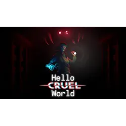 Hello Cruel World