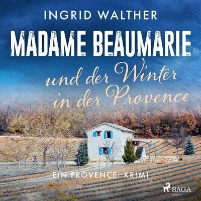 Madame Beaumarie und der Winter in der Provence - Ingrid Walther, Audio, 9788727140674