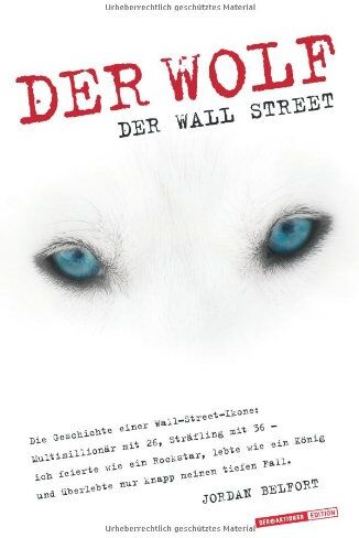 Jordan Belfort - Der Wolf der Wall Street: Die Geschichte einer Wall-Street-Ikone - Preis vom 10.10.2026 11:48:34 h