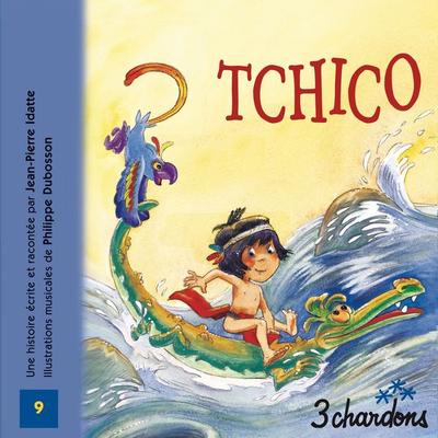 Tchico - Jean-Pierre IDATTE, Audio, 9782863581230