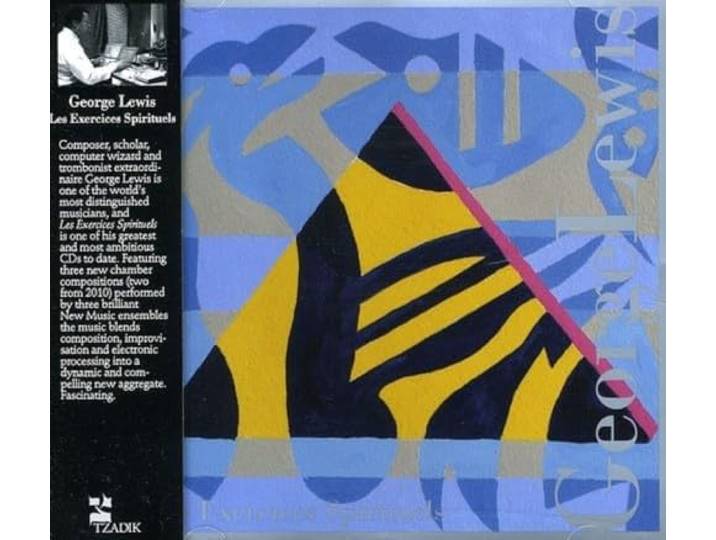 George Lewis/Satie, Erik Ensemble - Les Exercices Spirituels