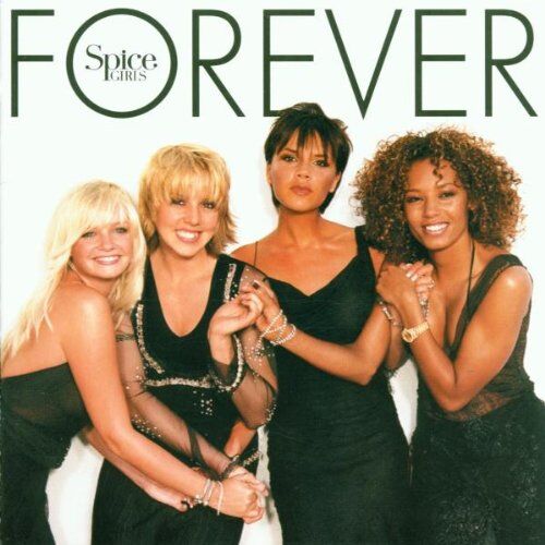 Spice Girls - Forever - Preis vom 11.10.2026 03:10:56 h