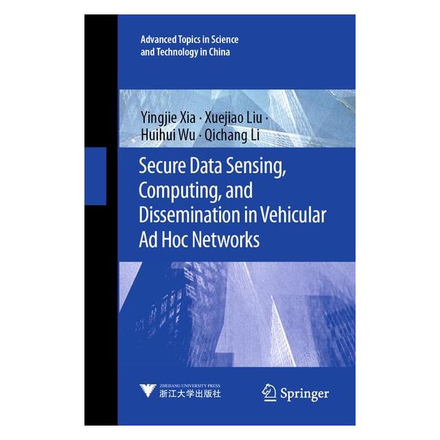 Umbreit Secure Data Sensing, Computing, and Dissemination in Vehicular Ad Hoc Networks (Englisch, Huihui Wu, Xuejiao Liu, Yingjie Xia) (72134633)