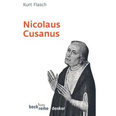 Nicolaus Cusanus, Taschenbuch von Kurt Flasch, C.H. Beck