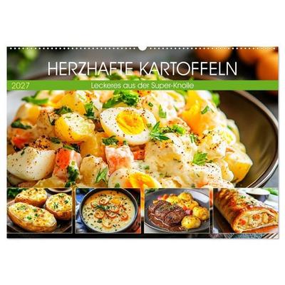 Herzhafte Kartoffeln. Leckeres aus der Super-Knolle (Wandkalender 2027 DIN A2 quer), CALVENDO Monatskalender