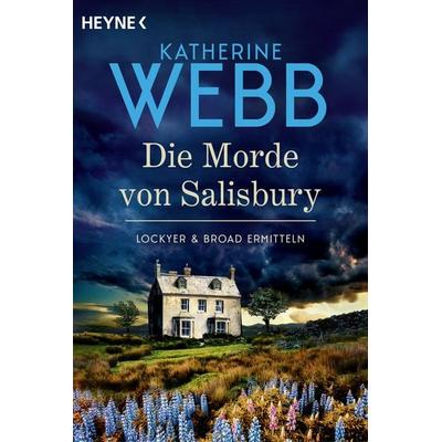Die Morde von Salisbury, Taschenbuch von Katherine Webb, Heyne