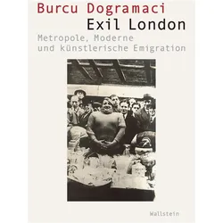 Exil London, Fachbücher von Burcu Dogramaci, Burcu, Dogramaci, Burcu (Prof. Dr.)